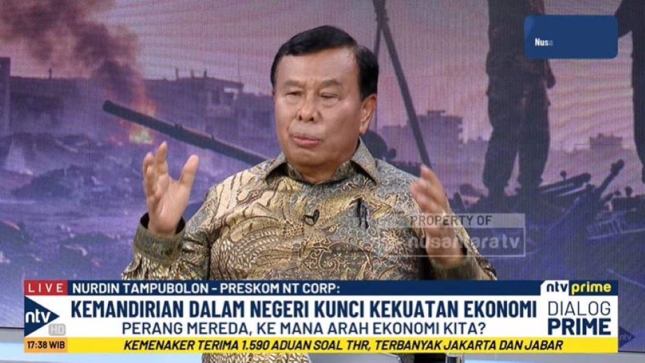 Presiden Komisaris NT Corp, Nurdin Tampubolon di program NTV Prime bertajuk “Perang Mereda, Kemana Arah Ekonomi Kita?” (Tangkap layar youtube Nusantara TV)